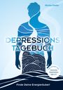 Nicolas Doster: Depressionstagebuch - Tagebuch gegen Depression, für mehr Energie und Lebensfreude, Buch