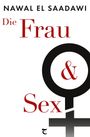 Nawal El Saadawi: Die Frau und Sex, Buch
