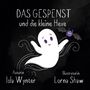 Isla Wynter: Das Gespenst und die kleine Hexe, Buch