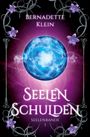 Bernadette Klein: Seelenschulden, Buch