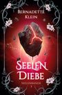 Bernadette Klein: Seelendiebe, Buch