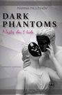 Marina Milutinov: Dark Phantoms, Buch