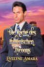 Evelyne Amara: Die Rache des italienischen Tycoons, Buch