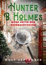 Wolf September: Hunter B. Holmes - Mord unter dem Weihnachtsbaum, Buch