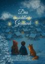 Jana Fischer: Das unsichtbare Geschenk, Buch
