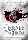 Sophie Obwexer. Die Legende der Draya. Band I: Gespaltenes Blut. Blutiger Hintergrund mit einem Anhänger.