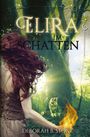 Deborah B. Stone: Elira im Schatten, Buch