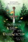 „Between Mist and Darkness: Das Erbe der Fae“ von Lilyana Ravenheart. Ein Schwert mit filigranem Griff im Nebelwald.