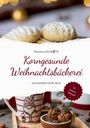"Korngesunde Weihnachtsbäckerei" – 37 leckere Rezepte. Im Hintergrund weihnachtliche Kekse und eine Tasse mit einem Weihnachtselfen.