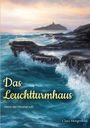 „Das Leuchtturmhaus. Wenn der Himmel ruft. Clara Morgenfeld.” Illustration eines stürmischen Meers mit Leuchtturm.