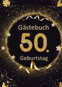 Tom Zauberkritzler: GÄSTEBUCH zum 50. Geburtstag, Buch