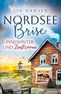 "Nordsee Brise: Inselwinter und Zimtträume" von Liv Hansen. Gemütliches Backsteinhaus, Weihnachtsbaum, Sonnenuntergang, Leuchtturm.