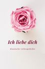Linus Wagges: Ich liebe Dich, Buch