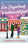 "Ein Sugarloaf-Weihnachtsfest" von Rosemary Whittaker. Winterliche Szene mit dekoriertem Baum und Café.