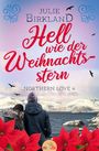 "Julie Birkland, Hell wie der Weihnachtsstern, Northern Love 4" steht zentral. Eine verschneite Küste mit einem Paar im Vordergrund.