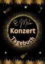 Tom Zauberkritzler: Mein Konzert Tagebuch, Buch