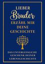 „Lieber Bruder, erzähl mir deine Geschichte. Das unvergessliche Geschenk deiner Lebensgeschichte.“ Baum-Symbol.