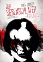 "Der Siebenschläfer Trilogie", "Anika Sawatzki", "Jugendthriller". Illustration: Frauenkopf, schwarz-weiße Töne, Rotakzente.