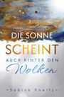"Die Sonne scheint auch hinter den Wolken" von Sabine Kneitz. Farbige Malerei in Blau- und Brauntönen mit Goldakzenten.