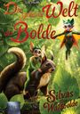 "Die geheime Welt der Bolde" und "Silvas Die Waldbolde". Illustration mit Elfen und Eichhörnchen im Wald.