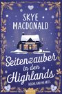 Text: "Skye Macdonald. Seitenzauber in den Highlands. Highland Hearts."

Ein Cottage im Schnee, umgeben von winterlichen Verzierungen.