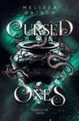 Melissa Ratsch: Cursed Ones ~ Tödliche Gier, Buch