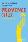 "INES DE LA FRESSANGE SOPHIE GACHET PROVENCE CHIC STIL, GENUSS, LEBENSART."
Illustration: Frau in Hut und gestreiftem Oberteil.