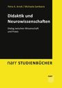 Petra A. Arndt: Didaktik und Neurowissenschaften, Buch