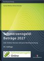 Text: "Schmerzensgeld-Beträge 2027, inkl. Online-Version mit juris-Rechtsprechung, 45. Auflage, Hacks/Wellner/Klein/Kohake."

Grünes Design mit Wellenmuster und Logo Schmerzensgeld Online (Pflaster).