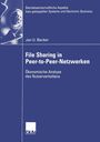 Jan Becker: File Sharing in Peer-to-Peer-Netzwerken, Buch