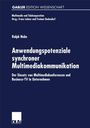 Ralph Nebe: Anwendungspotenziale synchroner Multimediakommunikation, Buch