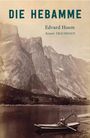 Edvard Hoem: Die Hebamme, Buch
