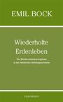 Emil Bock: Wiederholte Erdenleben, Buch