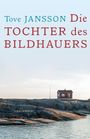 Tove Jansson: Die Tochter des Bildhauers, Buch