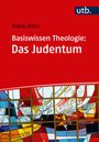 Klaus Dorn: Basiswissen Theologie: Das Judentum, Buch