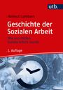 Helmut Lambers: Geschichte der Sozialen Arbeit, Buch