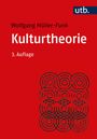 Wolfgang Müller-Funk: Kulturtheorie, Buch