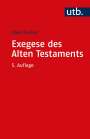 Uwe Becker: Exegese des Alten Testaments, Buch
