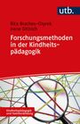 Irene Dittrich: Forschungsmethoden in der Kindheitspädagogik, Buch