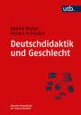 Kirsten Schindler: Deutschdidaktik und Geschlecht, Buch