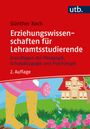 Günther Koch: Erziehungswissenschaften für Lehramtsstudierende, Buch