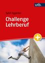 Sybil Eggarter: Challenge Lehrberuf, Buch