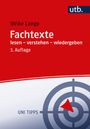 Ulrike Lange: Fachtexte lesen - verstehen - wiedergeben, Buch