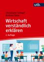 Christiane Schopf: Wirtschaft verständlich erklären, Buch