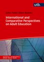 John Field: International and Comparative Perspectives on Adult Education, Buch