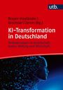 : KI-Transformation in Deutschland, Buch