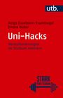 Text: "Helga Esselborn-Krumbiegel, Emma Huber, Uni-Hacks, Herausforderungen im Studium meistern, STARK fürs STUDIUM." Oben rechts "utb." auf dunkelblauem Hintergrund. Darunter ein Hantel-Symbol.
