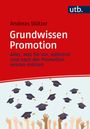 "Grundwissen Promotion" von Andreas Stützer, mit fliegenden Doktorhüten und erhobenen Händen, roter Hintergrund.