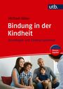 Cover des Buches „Bindung in der Kindheit“ von Michael Glüer, zeigt lächelnde Familie auf einem Sofa, utb-Logo oben rechts.