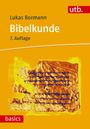 Text: "Lukas Bormann Bibelkunde 7. Auflage utb basics". Gelber Hintergrund, antiker Text auf Papyrus-Stil Dokument.